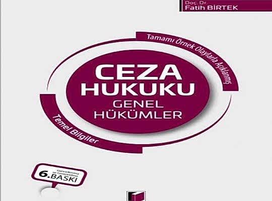 Ceza Hukuku Genel Hükümler (Temel Bilgiler)