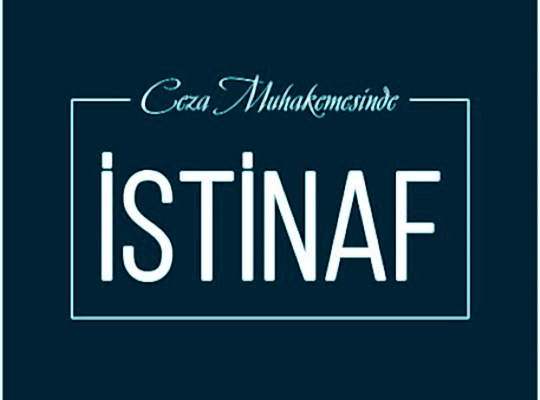 Ceza Muhakemesinde İstinaf